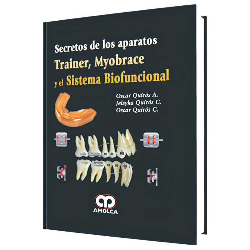 Secretos de los Aparatos Trainer, Myobrace y el Sistema Biofuncional