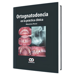 Ortognatodoncia en la Práctica Clínica
