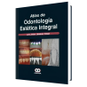 Atlas de Odontología Estética Integral