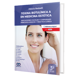 Botulinum toxin A in aesthetic medicine. Facial and body indications. Basic principles and clinical practice. 3 edition