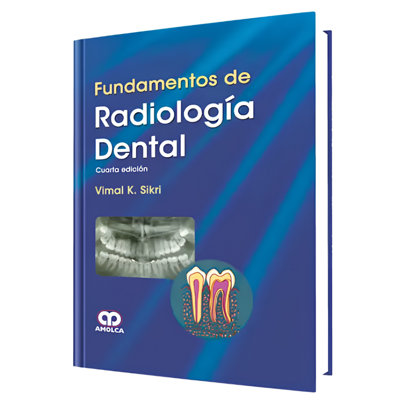 Fundamentals of Dental Radiology 4 Edition