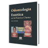 Aesthetic dentistry in clinical practice
