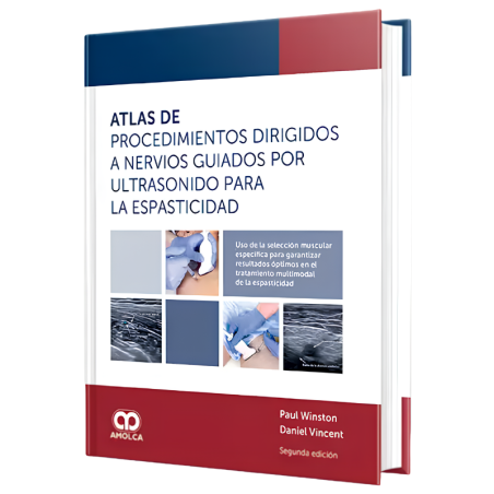 Atlas of procedures directed at ultrasound guided nerves for spasticity