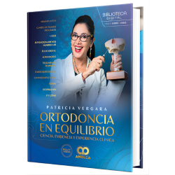 Libro de Dra. Patricia Vergara | Innovación y Evidencia en Tratamientos Ortodónticos