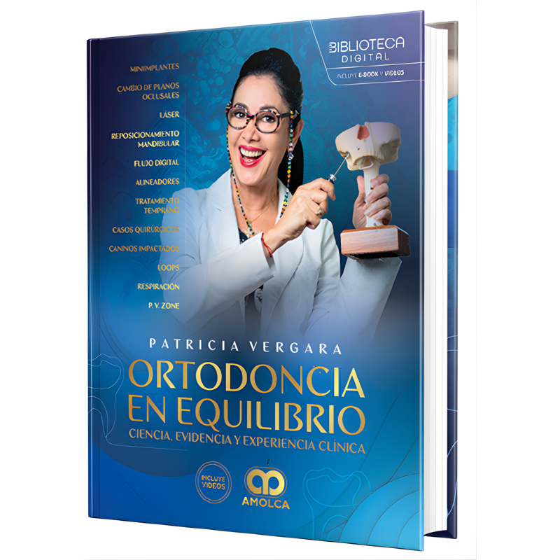 Libro de la Dra. Patricia Vergara | Innovación y Evidencia en Tratamientos Ortodónticos